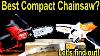 Best Compact Chainsaw Stihl Vs Milwaukee Kobalt Dewalt Makita Ryobi One Craftsman Hart